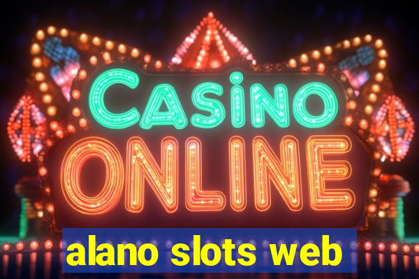 alano slots web